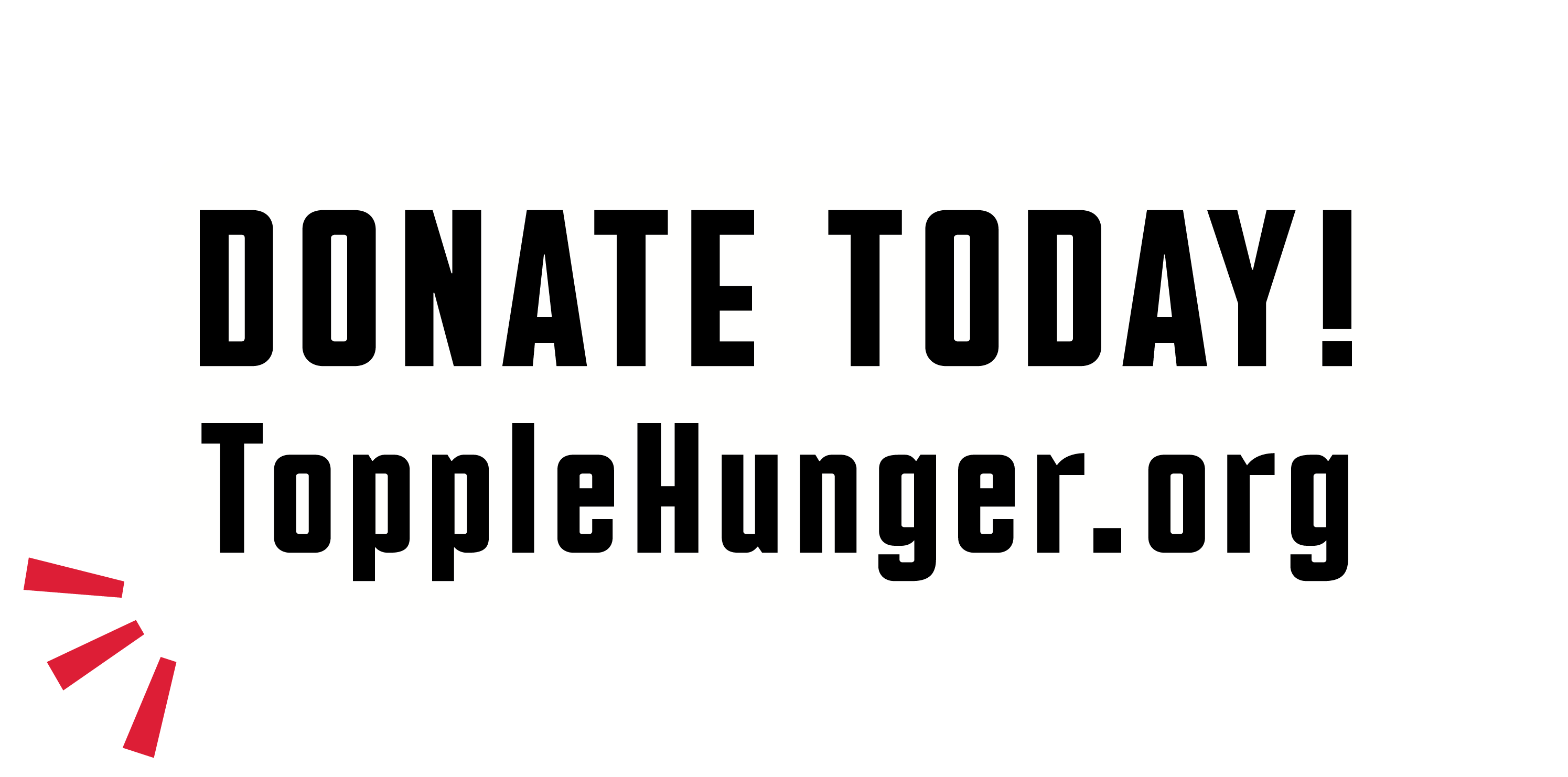 Animated Topple Hunger Donate Today campaign graphic